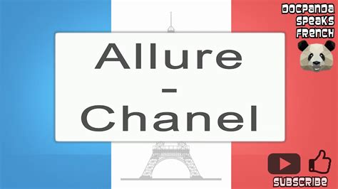 pronounce chanel allure